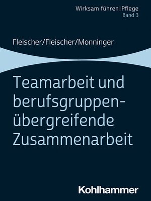 cover image of Teamarbeit und berufsgruppenübergreifende Zusammenarbeit